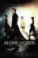 Watch Along with the Gods: The Two Worlds Viooz