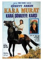Watch Kara Murat: Kara Svalyeye Karsi Viooz