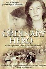 Watch An Ordinary Hero: The True Story of Joan Trumpauer Mulholland Viooz