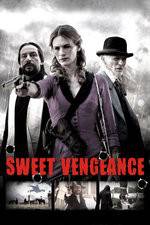 Watch Sweet Vengeance Viooz