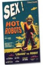 Watch Sex With Hot Robots Viooz