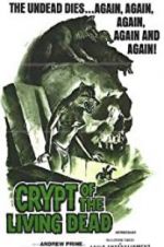Watch Crypt of the Living Dead Viooz