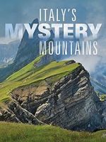 Watch Italy\'s Mystery Mountains Viooz