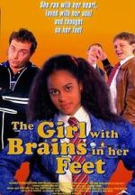 Watch The Girl with Brains in Her Feet Viooz