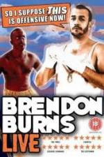 Watch Brendon Burns - So I Suppose This is Offensive Now Viooz