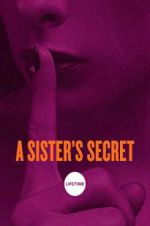 Watch A Sister\'s Secret Viooz