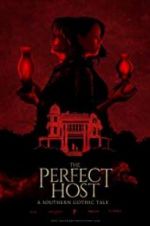 Watch The Perfect Host: A Southern Gothic Tale Viooz