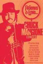 Watch Chuck Mangione Friends & Love Viooz