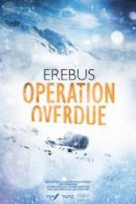 Watch Erebus: Operation Overdue Viooz