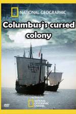 Watch Columbus's Cursed Colony Viooz