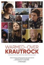 Watch Warmed-Over Krautrock Viooz