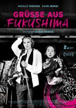 Watch Grsse aus Fukushima Viooz