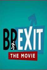 Watch Brexit: The Movie Viooz