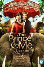 Watch The Prince & Me The Elephant Adventure Viooz