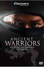 Watch Ancient Warriors Ninja Shaolin And Samurai Viooz