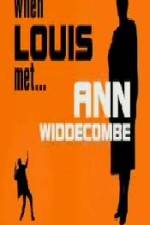 Watch When Louis Met Ann Widdecombe Viooz
