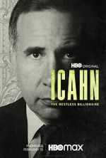 Watch Icahn: The Restless Billionaire Viooz