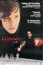 Watch Illtown Viooz