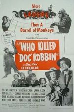 Watch Who Killed Doc Robbin? Viooz