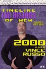 Watch The History of WCW 2000 With Vince Russo Viooz