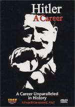 Watch Hitler: A career Viooz
