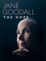 Watch Jane Goodall: The Hope Viooz