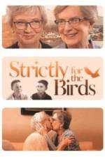 Watch Strictly for the Birds Viooz