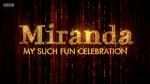 Watch Miranda: My Such Fun Celebration Viooz