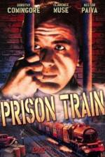 Watch Prison Train Viooz
