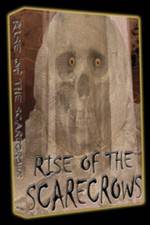 Watch Rise of the Scarecrows Viooz