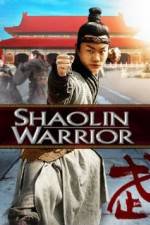 Watch Shaolin Warrior Viooz