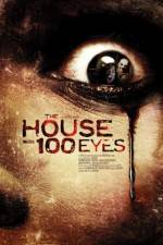 Watch House with 100 Eyes Viooz