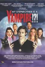 Watch My Stepbrother Is a Vampire Viooz