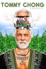 Watch Tommy Chong Presents Comedy at 420 Viooz