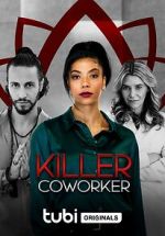Watch Killer Co-Worker Viooz