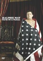 Watch Ralphie May: Girth of a Nation Viooz