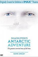 Watch Shackleton's Antarctic Adventure Viooz