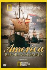 Watch America Before Columbus Viooz