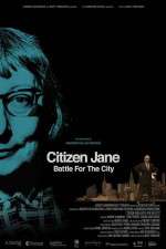 Watch Citizen Jane Battle for the City Viooz