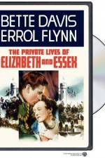 Watch The Private Lives of Elizabeth and Essex Viooz
