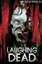 Watch Laughing Dead Viooz