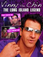 Watch Vinny the Chin: The Long Island Legend Viooz