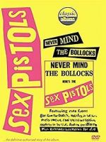 Watch Classic Albums: Never Mind the Bollocks, Here\'s the Sex Pistols Viooz