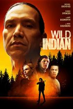 Watch Wild Indian Viooz