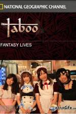 Watch National Geographic Taboo Fantasy Lives Viooz