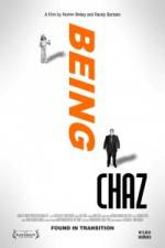 Watch Being Chaz Viooz