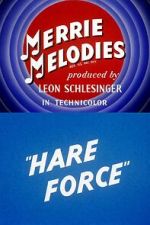 Watch Hare Force (Short 1944) Viooz