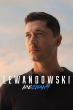 Watch Lewandowski - Nieznany Viooz