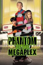 Watch Phantom of the Megaplex Viooz