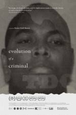 Watch Evolution of a Criminal Viooz